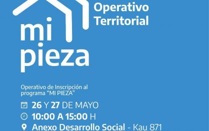 RÍO GRANDE, OPERATIVO TERRITORIAL PARA INSCRIPCIONES AL PROGRAMA “MI PIEZA”