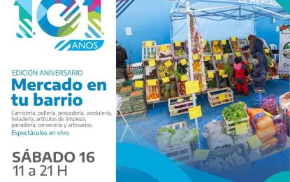 MERCADO EN TU BARRIO” EDICIÓN ESPECIAL ANIVERSARIO