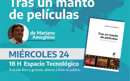 SE PRESENTARÁ EN RÍO GRANDE EL LIBRO “TRAS UN MANTO DE PELÍCULAS”