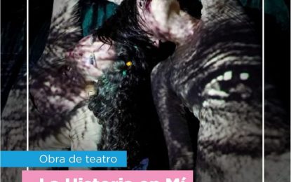 LA MUNICIPALIDAD DE USHUAIA PRESENTARÁ LA OBRA TEATRAL “LA HISTORIA EN MI” EN LA SALA NINÍ MARSHALL