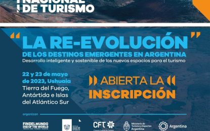EL 17 DE MAYO CIERRAN LAS INSCRIPCIONES PARA EL FORO NACIONAL DE TURISMO