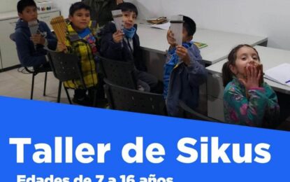 LA MUNICIPALIDAD DE USHUAIA REALIZARÁ UN TALLER DE SIKUS
