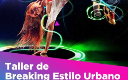 LA SECRETARÍA DE CULTURA Y EDUCACIÓN ABRE LAS INSCRIPCIONES AL TALLER DE “BREAKING ESTILO URBANO”